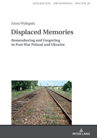 Imagen de portada: Displaced Memories 1st edition 9783631678718