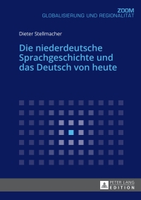 Imagen de portada: Die niederdeutsche Sprachgeschichte und das Deutsch von heute 1st edition 9783631675489