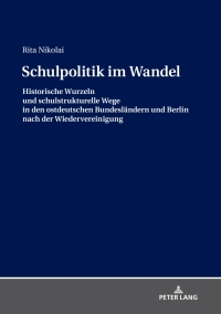 Imagen de portada: Schulpolitik im Wandel 1st edition 9783631676486