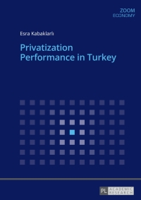 Cover image: Privatization Performance in Turkey 1st edition 9783631675519