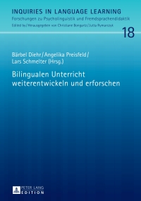 صورة الغلاف: Bilingualen Unterricht weiterentwickeln und erforschen 1st edition 9783631678961