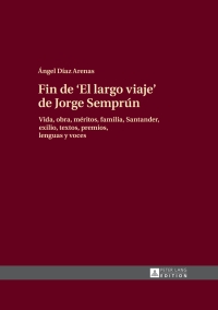 Immagine di copertina: Fin de «El largo viaje» de Jorge Semprún 1st edition 9783631678985
