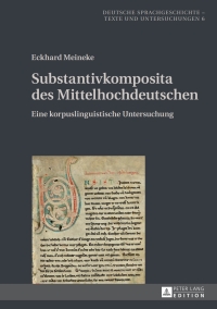 Cover image: Substantivkomposita des Mittelhochdeutschen 1st edition 9783631676615