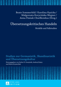 Immagine di copertina: Uebersetzungskritisches Handeln 1st edition 9783631675694