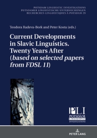 Immagine di copertina: Current Developments in Slavic Linguistics. Twenty Years After (based on selected papers from FDSL 11) 1st edition 9783631676738