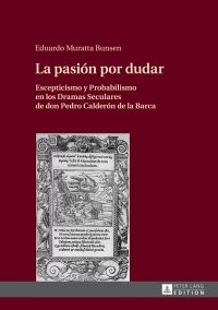 Cover image: La pasión por dudar 1st edition 9783631676875