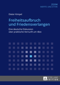 Cover image: Freiheitsaufbruch und Friedensverlangen 1st edition 9783631677056