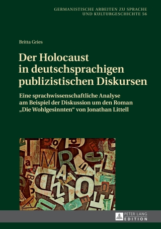 Cover image: Der Holocaust in deutschsprachigen publizistischen Diskursen 1st edition 9783631677131