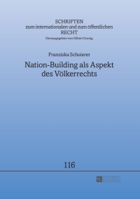 Cover image: Nation-Building als Aspekt des Voelkerrechts 1st edition 9783631681152