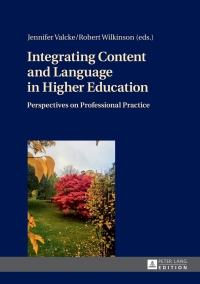 Imagen de portada: Integrating Content and Language in Higher Education 1st edition 9783631681268