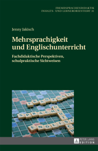 Omslagafbeelding: Mehrsprachigkeit und Englischunterricht 1st edition 9783631665725