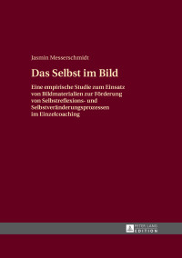 Cover image: Das Selbst im Bild 1st edition 9783631665671