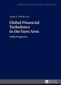 Cover image: Global Financial Turbulence in the Euro Area 1st edition 9783631665657