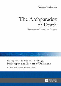 Cover image: The Archparadox of Death 1st edition 9783631665626
