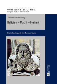 Titelbild: Religion – Macht – Freiheit 1st edition 9783631579213