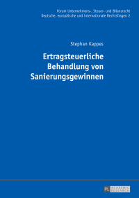 Cover image: Ertragsteuerliche Behandlung von Sanierungsgewinnen 1st edition 9783631672372