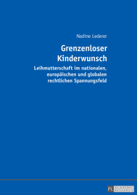 صورة الغلاف: Grenzenloser Kinderwunsch 1st edition 9783631672211