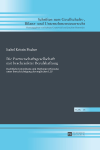 Cover image: Die Partnerschaftsgesellschaft mit beschraenkter Berufshaftung 1st edition 9783631666470