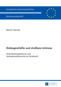 Cover image: Risikogeschaefte und strafbare Untreue 1st edition 9783631671917