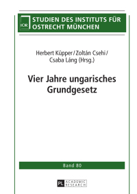 Cover image: Vier Jahre ungarisches Grundgesetz 1st edition 9783631671665