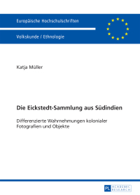 Titelbild: Die Eickstedt-Sammlung aus Suedindien 1st edition 9783631666197