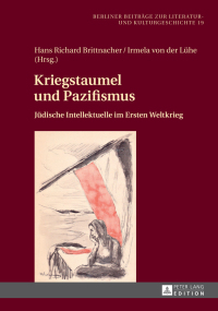 Cover image: Kriegstaumel und Pazifismus 1st edition 9783631666043