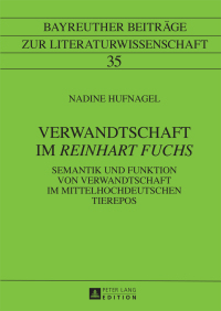 Imagen de portada: Verwandtschaft im «Reinhart Fuchs» 1st edition 9783631671276