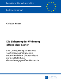 Cover image: Die Sicherung der Widmung oeffentlicher Sachen 1st edition 9783631671160