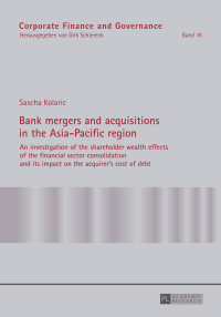 Imagen de portada: Bank mergers and acquisitions in the Asia-Pacific region 1st edition 9783631670545