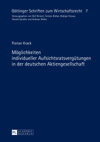 Imagen de portada: Moeglichkeiten individueller Aufsichtsratsverguetungen in der deutschen Aktiengesellschaft 1st edition 9783631670521