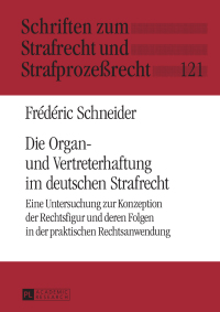 Immagine di copertina: Die Organ- und Vertreterhaftung im deutschen Strafrecht 1st edition 9783631670477