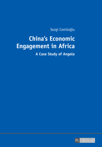 Cover image: China’s Economic Engagement in Africa 1st edition 9783631670354