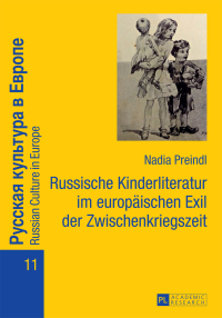 Titelbild: Russische Kinderliteratur im europaeischen Exil der Zwischenkriegszeit 1st edition 9783631670200
