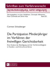 Immagine di copertina: Die Partizipation Minderjaehriger im Verfahren der freiwilligen Gerichtsbarkeit 1st edition 9783631670033