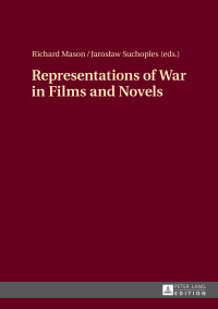 Titelbild: Representations of War in Films and Novels 1st edition 9783631669662