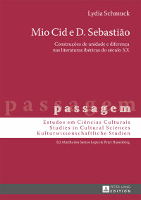 Cover image: Mio Cid e D. Sebastião 1st edition 9783631669259