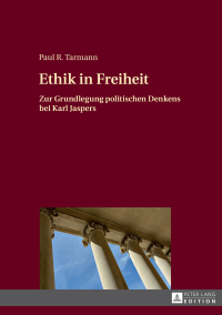 Cover image: Ethik in Freiheit 1st edition 9783631669181