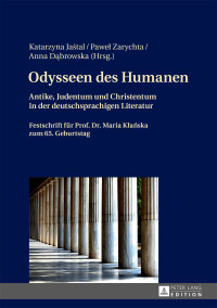 Imagen de portada: Odysseen des Humanen 1st edition 9783631669112