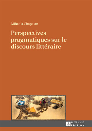 Cover image: Perspectives pragmatiques sur le discours littéraire 1st edition 9783631678749
