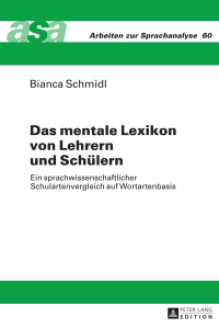 Cover image: Das mentale Lexikon von Lehrern und Schuelern 1st edition 9783631668429