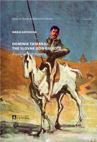 Titelbild: Dominik Tatarka: the Slovak Don Quixote 1st edition 9783631668405