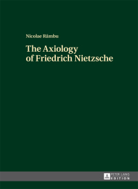 Cover image: The Axiology of Friedrich Nietzsche 1st edition 9783631676387