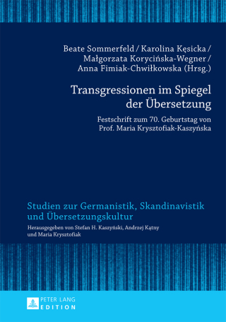 Cover image: Transgressionen im Spiegel der Uebersetzung 1st edition 9783631668337