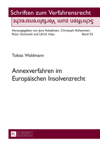صورة الغلاف: Annexverfahren im Europaeischen Insolvenzrecht 1st edition 9783631668221
