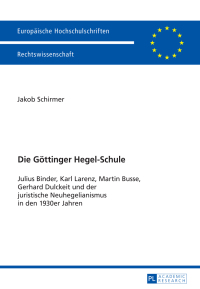 Titelbild: Die Goettinger Hegel-Schule 1st edition 9783631668146