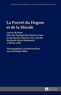 Cover image: La Pureté du Dogme et de la Morale 1st edition 9783631675304