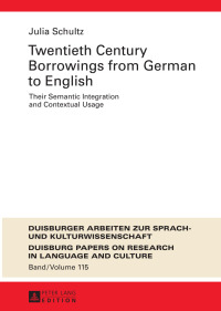 Imagen de portada: Twentieth-Century Borrowings from German to English 1st edition 9783631675137