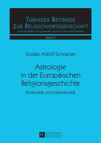 Cover image: Astrologie in der Europaeischen Religionsgeschichte 1st edition 9783631674918