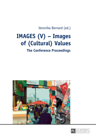 Cover image: IMAGES (V) – Images of (Cultural) Values 1st edition 9783631667774
