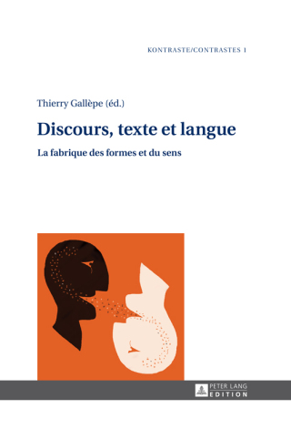 表紙画像: Discours, texte et langue 1st edition 9783631667729